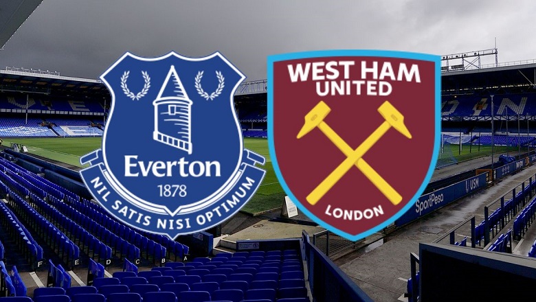 Trận Everton vs West Ham ai kèo trên, chấp mấy trái? - Ảnh 1