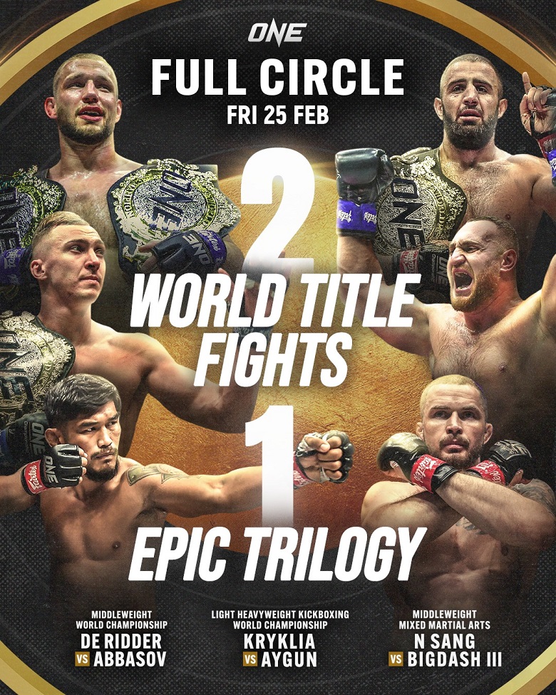 Lịch thi đấu ONE Championship - ONE: FULL CIRCLE - Ảnh 1