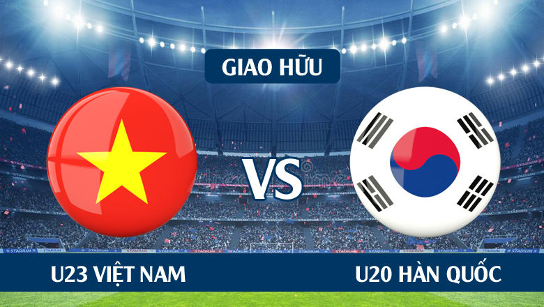 Nhận định, dự đoán U23 Việt Nam vs U20 Hàn Quốc, 19h00 ngày 19/4: Chạy đà hoàn hảo - Ảnh 1