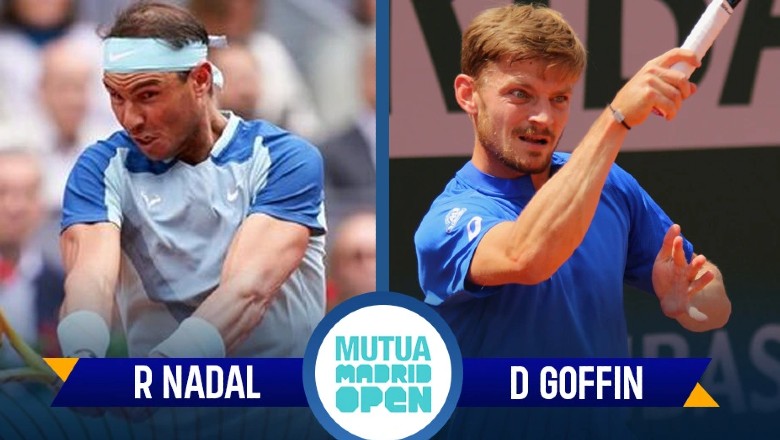 Trực tiếp tennis Nadal vs Goffin - Vòng 3 Madrid Open, 21h00 ngày 5/5 - Ảnh 1