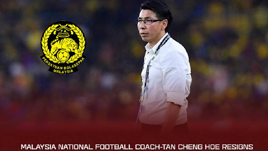 Tan Cheng Hoe từ chức HLV trưởng ĐT Malaysia sau AFF Cup 2021