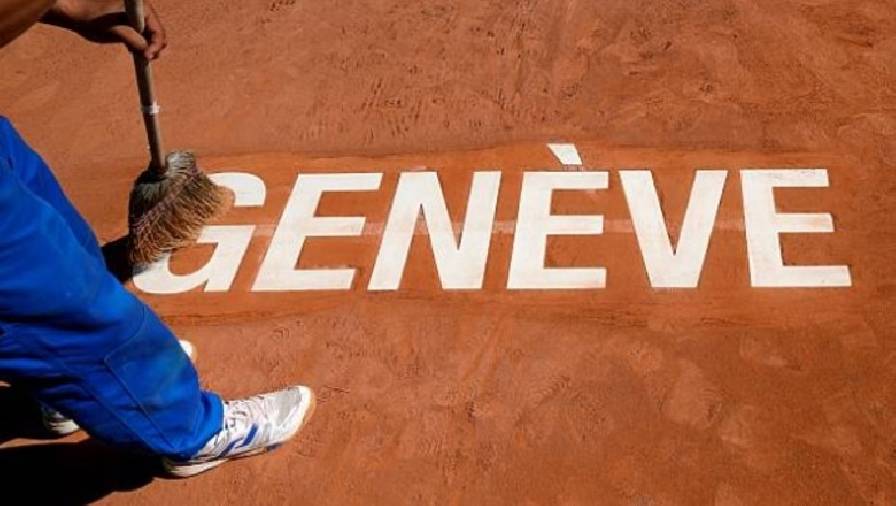 geneva open 2021 Lịch thi đấu Geneva Open 2021 hôm nay