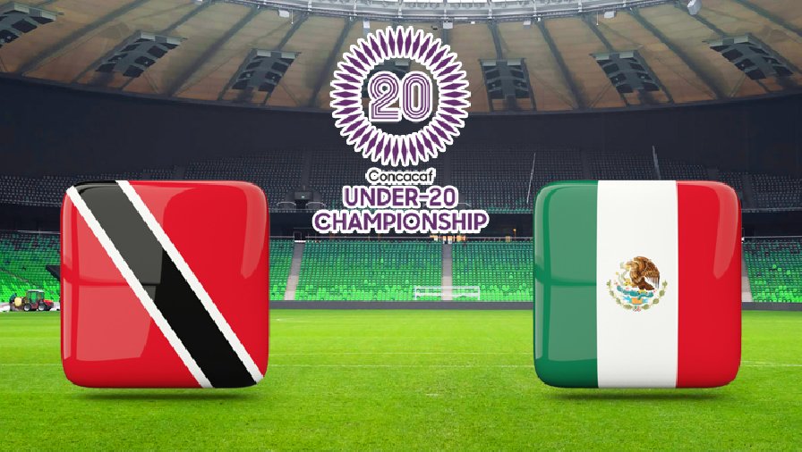 soi kèo mexico vs trinidad & tobago Nhận định, dự đoán U20 Trinidad và Tobago vs U20 Mexico, 09h30 ngày 22/6: Sức mạnh khó cưỡng