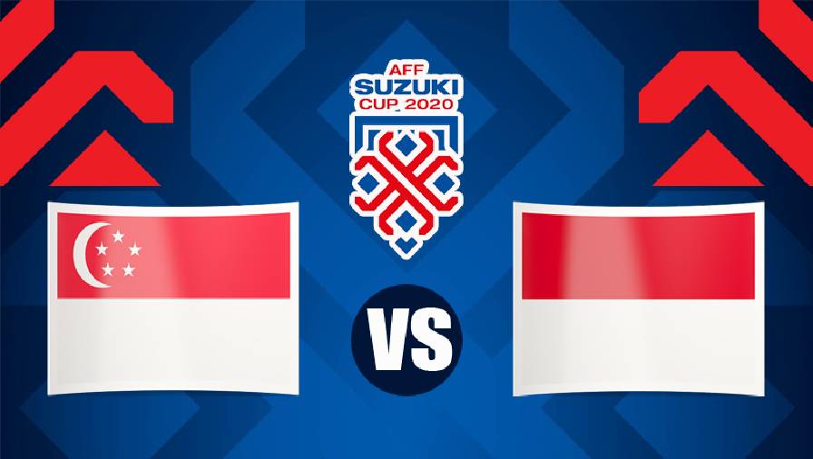 Nhận định, dự đoán Singapore vs Indonesia, 19h30 ngày 22/12: Đòn đánh sở trường