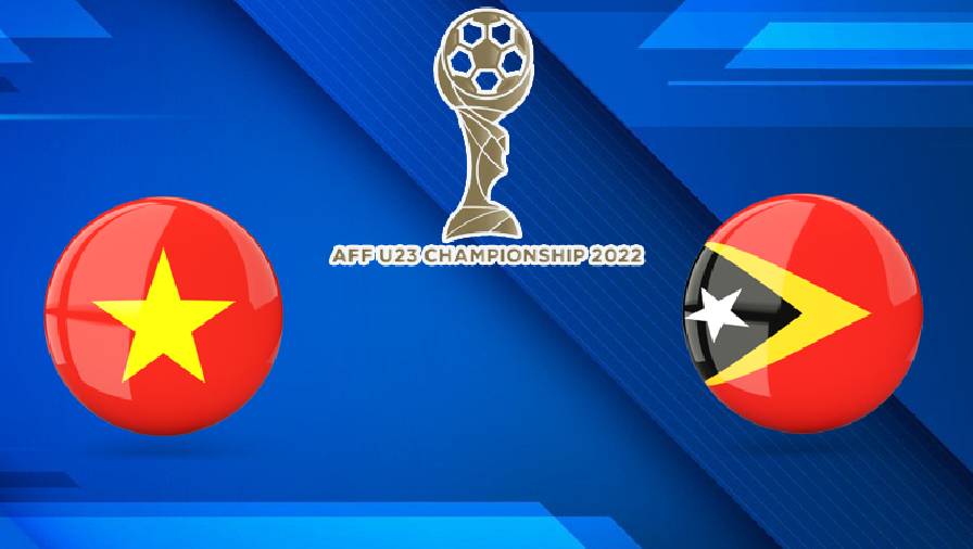 u23 viêt nam vs u23 đông timor Tỷ lệ kèo nhà cái U23 Việt Nam vs U23 Timor Leste, 19h30 ngày 24/2