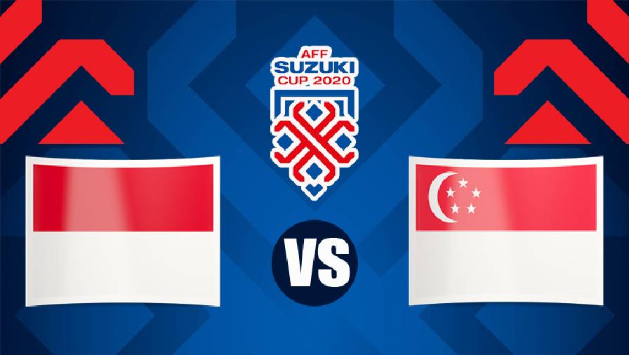 Nhận định, dự đoán Indonesia vs Singapore, 19h30 ngày 25/12: Khó lường