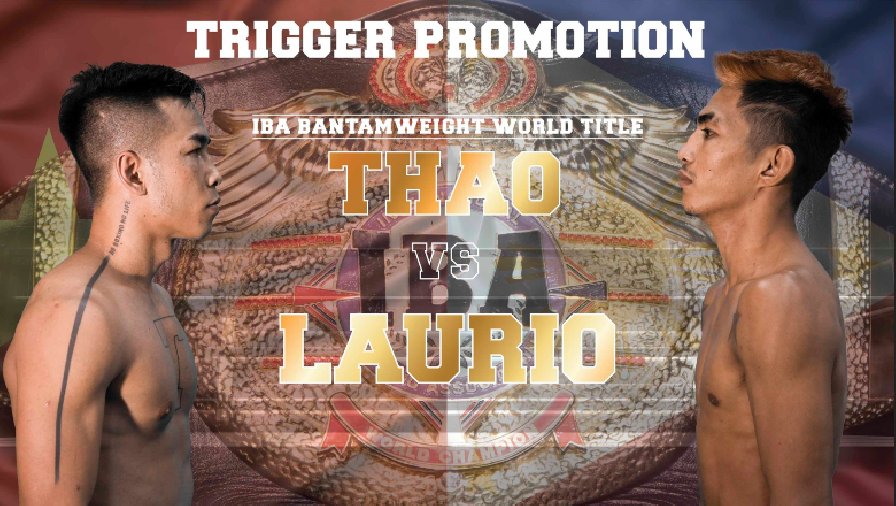 Lịch thi đấu, fight card Boxing IBA thế giới Trần Văn Thảo vs Andrew Laurio
