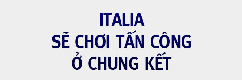 Góc nhìn HLV Phạm Minh Đức: Nếu không phải hàng thủ Italia, Tây Ban Nha phải ghi được không dưới 2 bàn